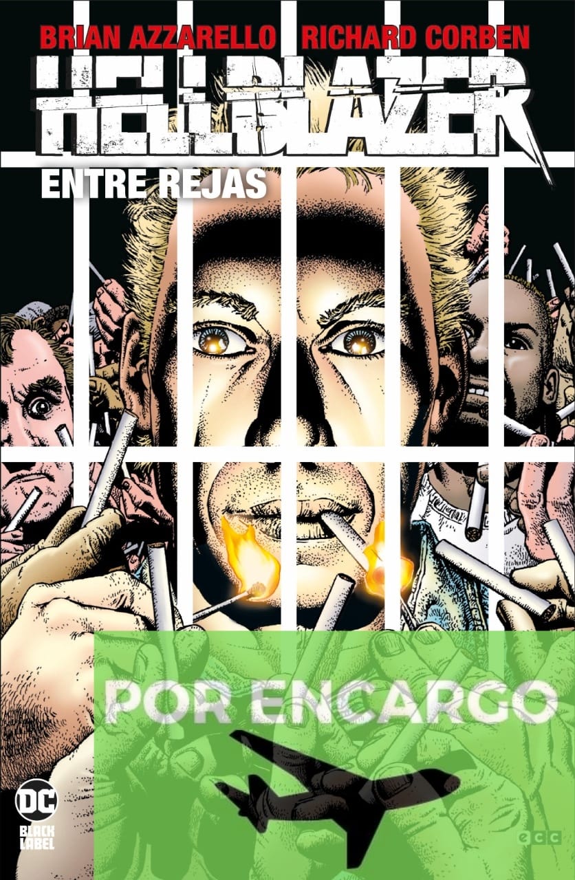 POR ENCARGO Hellblazer: Entre rejas (Edición Deluxe)